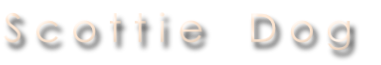 S c o t t i e    D o g
