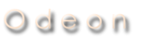 O d e o n 
